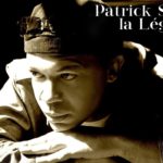 Patrick Saint-Eloi de l’étoile à la légende du Zouk